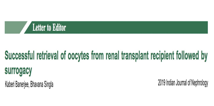 Successful retrieval of oocytes from renal transplant recipient followed by surrogacy